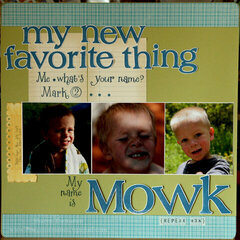 My name is Mowk