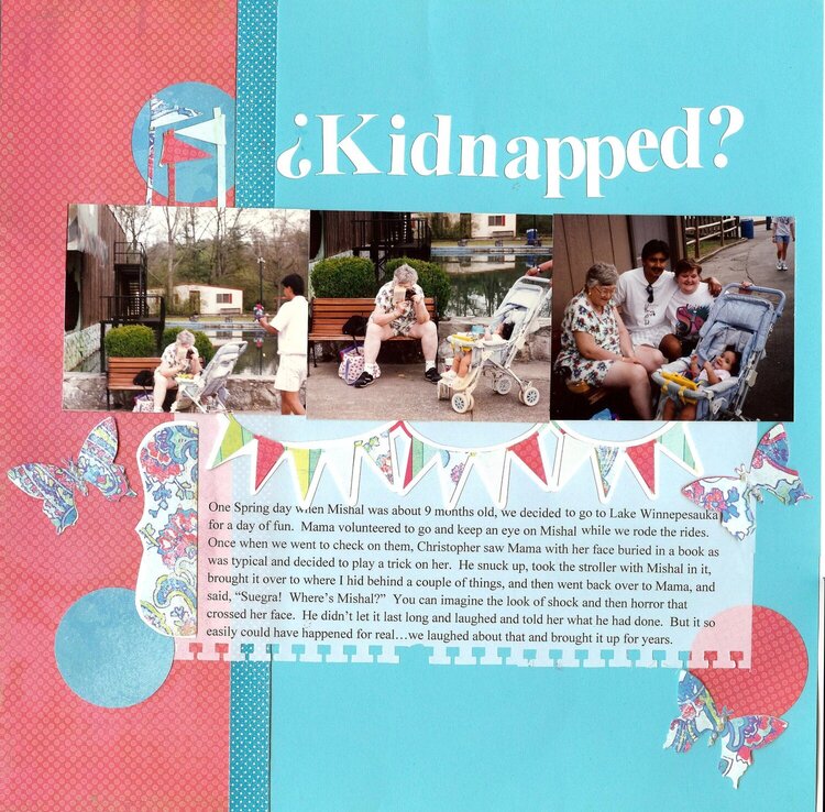 Kidnapped?