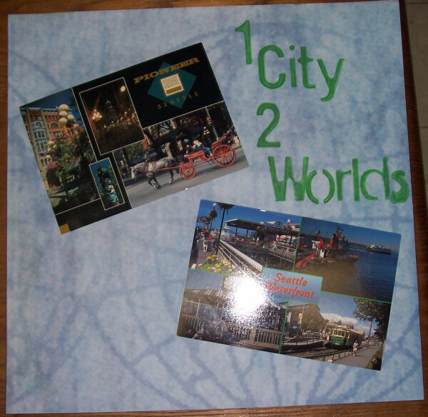 1 City 2 Worlds