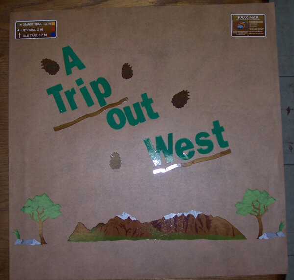 A Trip Out West