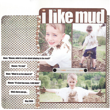 I Like Mud