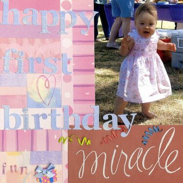 Miracle&#039;s First Birthday