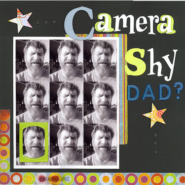 Camera Shy Dad?
