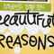 Beautiful Reasons