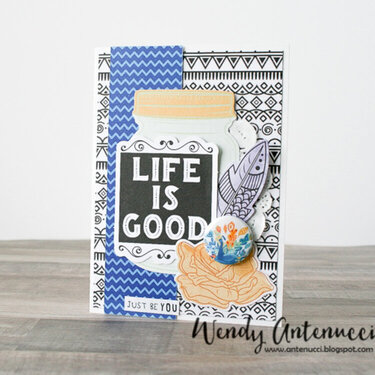 Life Is Good - February card