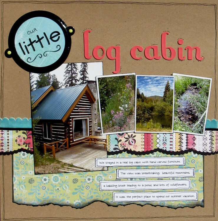 Our Little Log Cabin