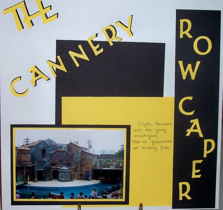 Cannery Row Caper