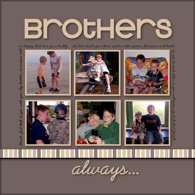 Brothers always - for Micah
