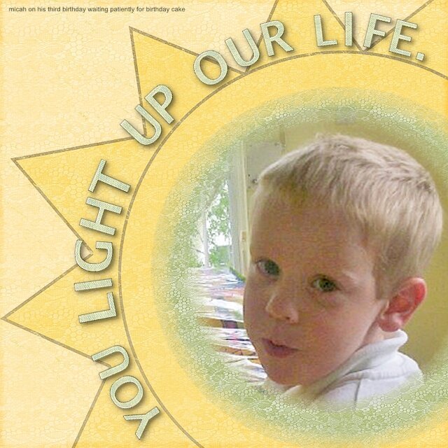 YOU LIGHT UP OUR LIFE