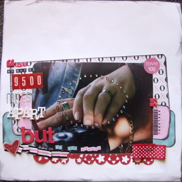 &quot;Baby We May Be 9500 Miles Part But We Are Always Together&quot;