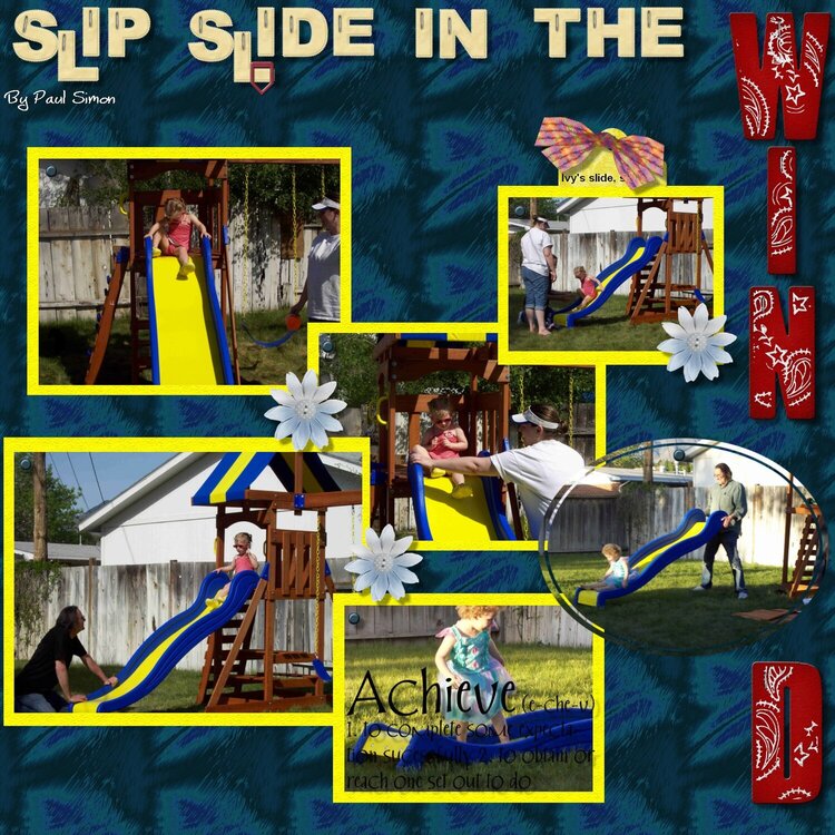 slip slide in the wind