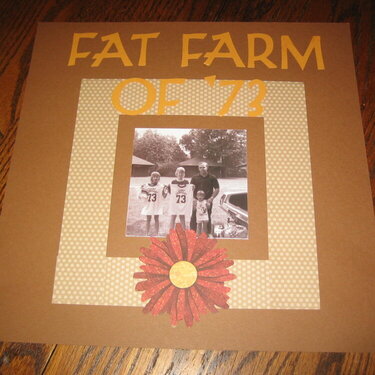 Fat Farm of 73
