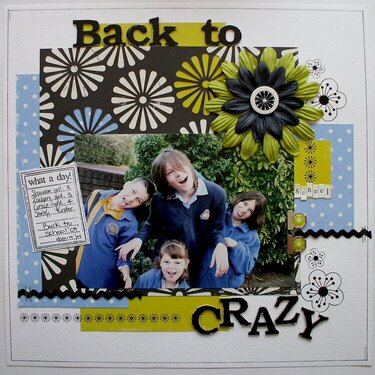 Back to crazy (school)