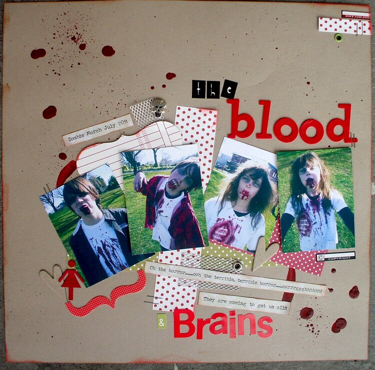 The Blood &amp; Brains