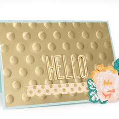 Embossed "Hello" Card