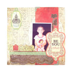 Be You (tiful) featuring Anthologie from We R Memory Keepers