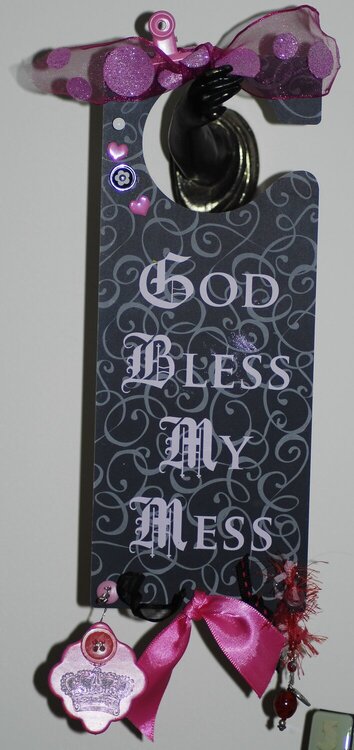 GOD Bless My Mess Doorknob Hanger --Kat&#039;s