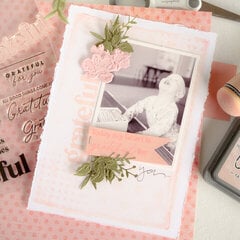 Grateful For You | Scrapbooking Life