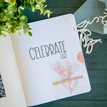 Celebrate ~ 2022 One Word Project