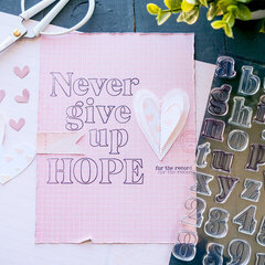 Never Give Up ~ Stamp Collage