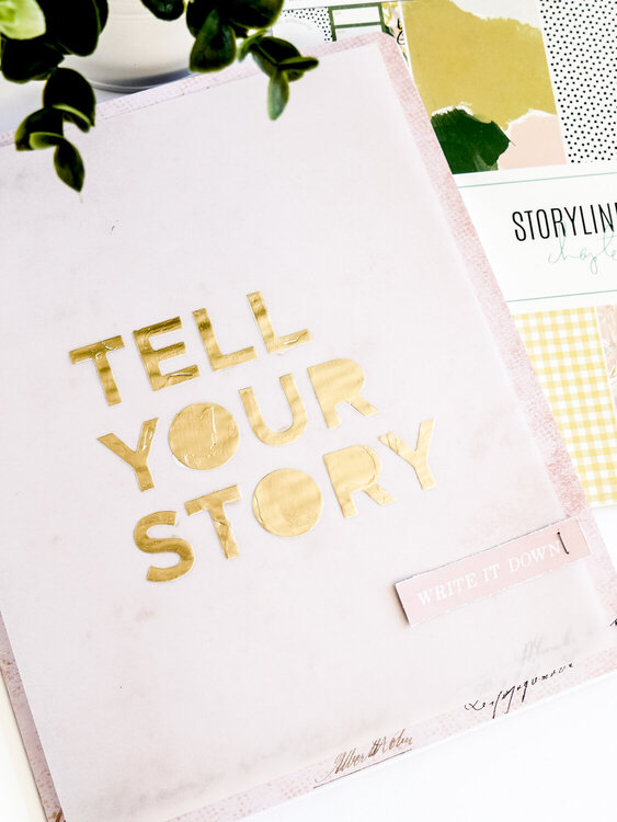 Tell Your Story ~ Storyline Chapters