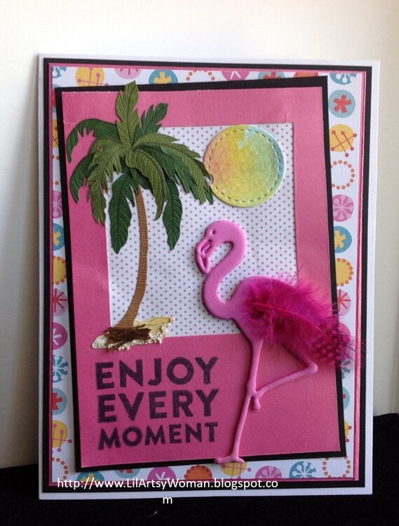 &quot;Enjoy Every Moment&quot;