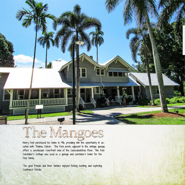 The Mangoes - Henry Ford&#039;s Winter Estate, left side