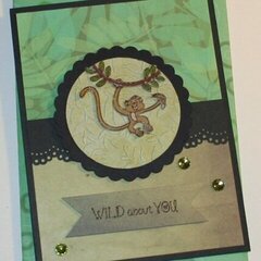 'WILD ABOUT YOU' CARD