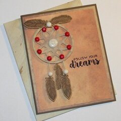 "FOLLOW YOUR DREAMS" CARD