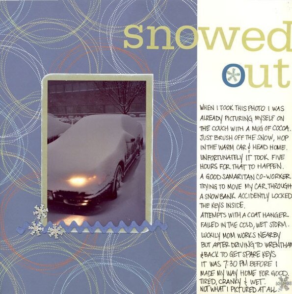 Snowed Out [Scrapbooking and Beyond Winter 2009]
