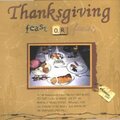 Thanksgiving Feast or Famine [Ivy Cottage November 2003]
