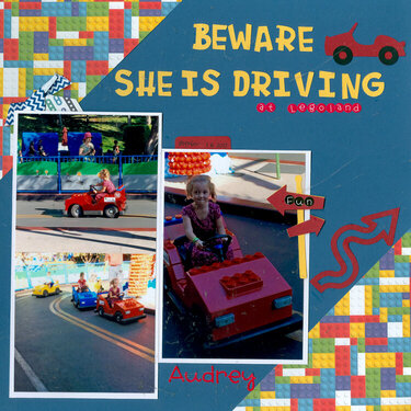 Beware she is driving