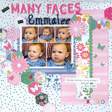 The many faces of Emmalee...my granddaughter