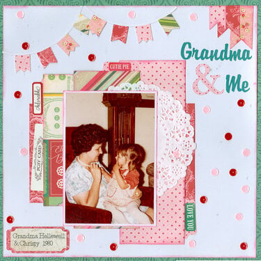 Grandma &amp; Me