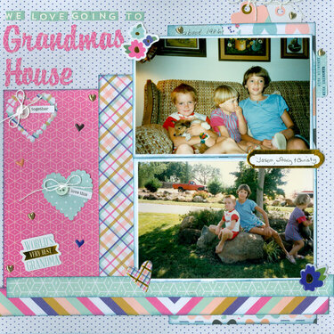 We love going to Grandma&#039;s house