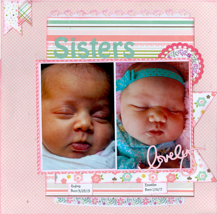 Sisters...Granddaughters Audrey &amp; Emmalee