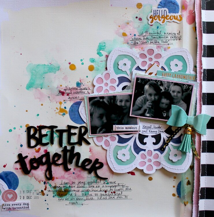 &quot;Better Together&quot; layout.