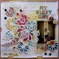 " My first day" layout using Starshine by Shimelle Laine.