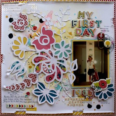 &quot; My first day&quot; layout using Starshine by Shimelle Laine.