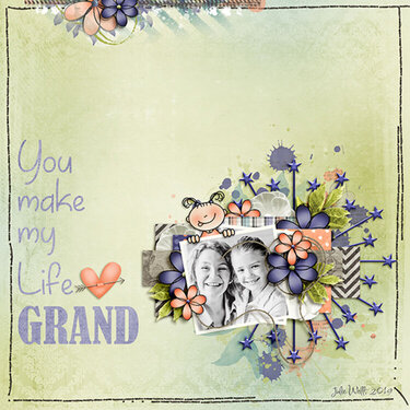 you make life grand