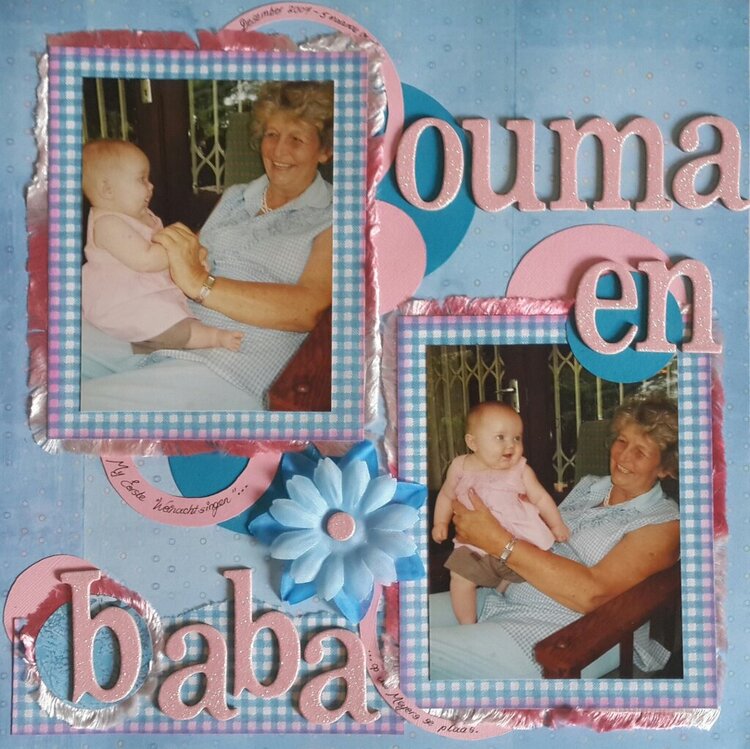 Ouma en Baba (Granny and Baby)