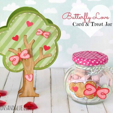 Butterfly Love Card & Treat Jar