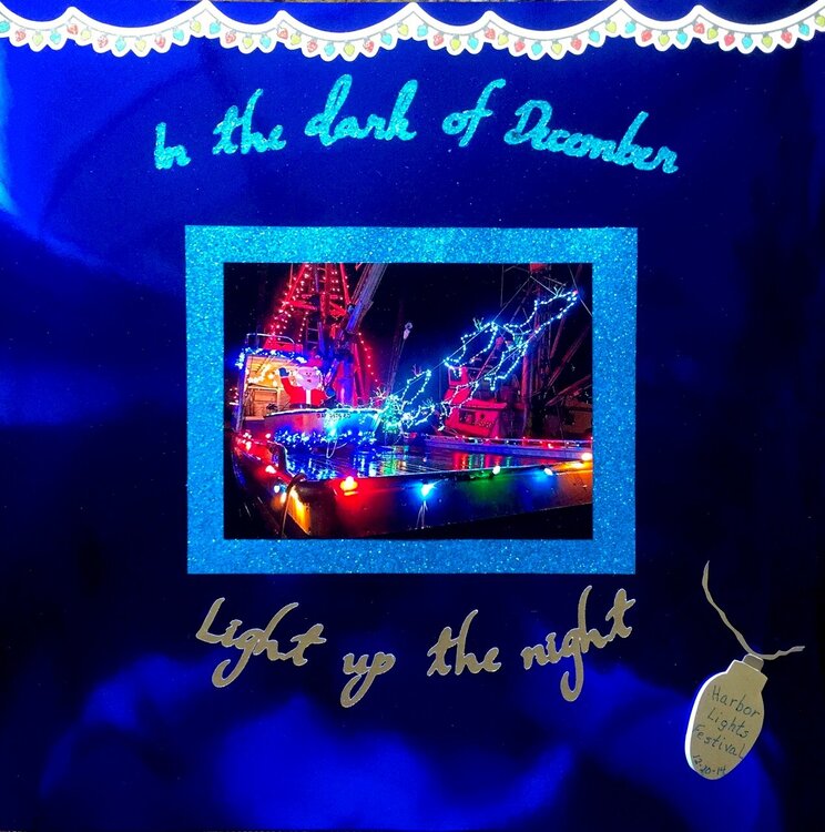 In the Dark of December Light Up the Night