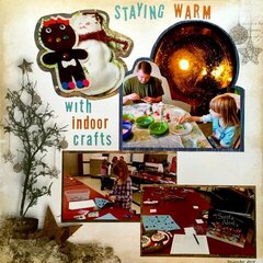 Staying WarmÂ� with Indoor Crafts
