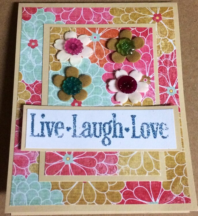&quot;Live Laugh Love&quot; Flower Card
