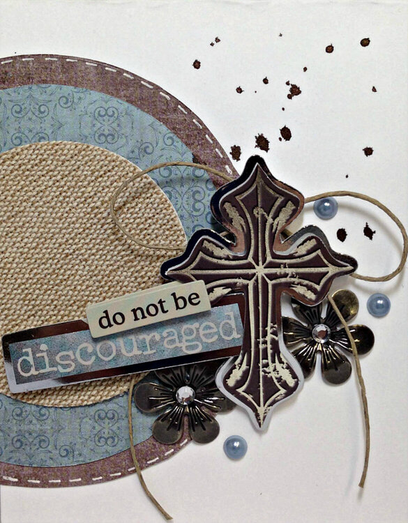 Do Not Be Discouraged card -Paper House Productions