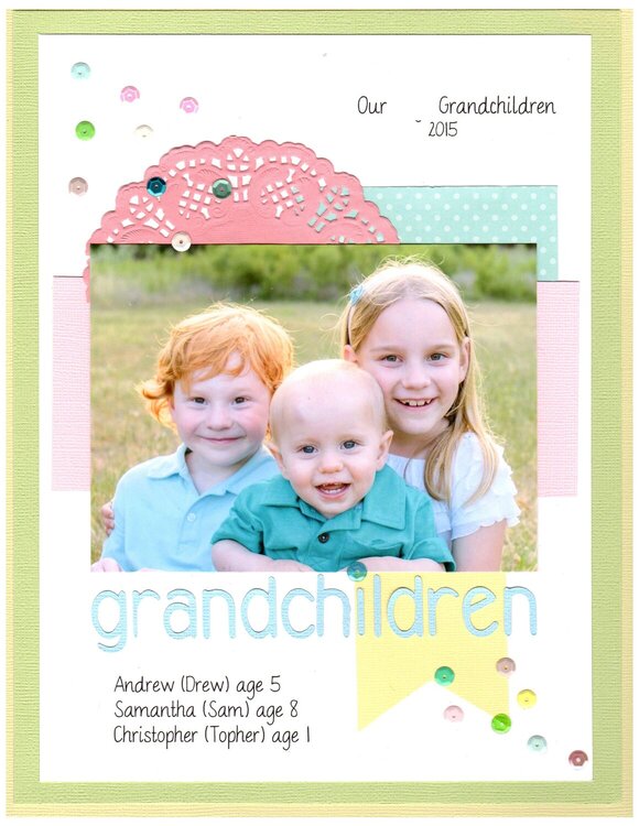 Our ______ Grandchilden