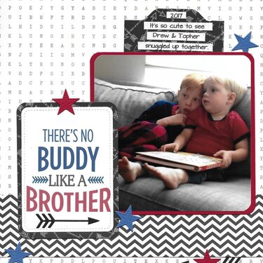 There&#039;s No Buddy Like a Brother