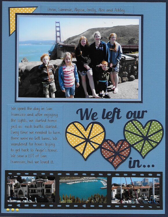 We Left Our Hearts in San Francisco