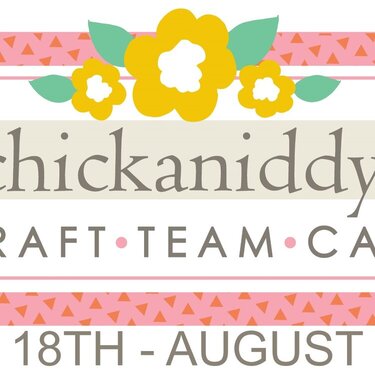 Chickaniddy Craft Team Call